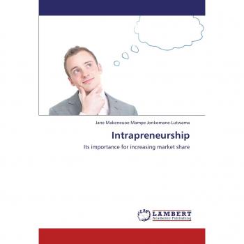Intrapreneurship: Its importance for increasing market share
