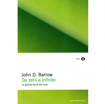 Da zero a infinito. La grande storia del nulla