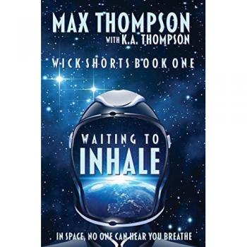 Waiting To Inhale (Wick Shorts, Band 1)