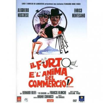 Il furto è l'anima del commercio