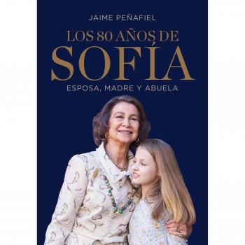 LOS 80 AÑOS DE SOFIA. Esposa, madre y abuela