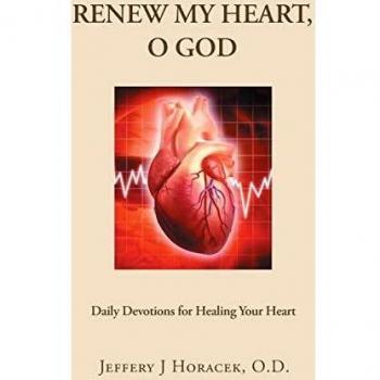Renew My Heart, O God: Daily Devotions for Healing Your Heart
