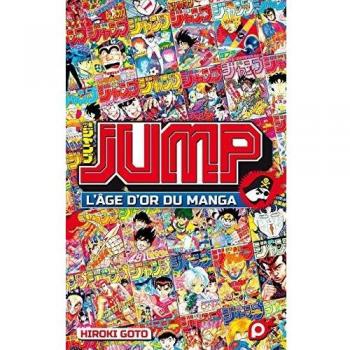 JUMP L'AGE D'OR DU MANGA