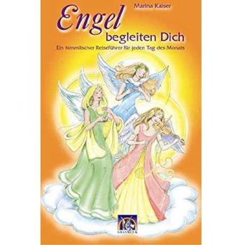 Engel begleiten Dich