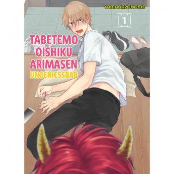 Tabetemo Oishiku Arimasen: Ungenießbar 01: Eine heiße Boys-Love-Story zwischen einem Menschen und einem Dämonen