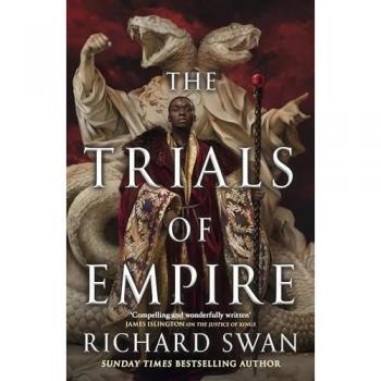 Richard Swan: The Trials of Empire