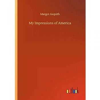 My Impressions of America