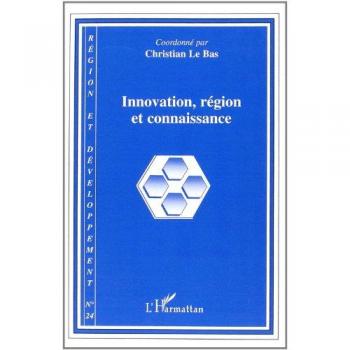 Innovation, région et connaissance