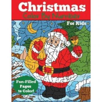 Christmas Color by Number for Kids: Christmas Number Coloring Book (Color by Number Books)