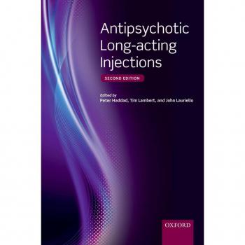 Antipsychotic Long-acting Injections