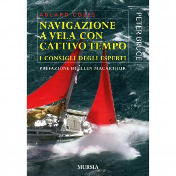 Navigazione a vela con cattivo tempo. I consigli degli esperti
