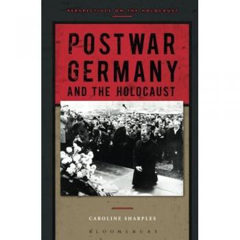 Postwar Germany and the Holocaust