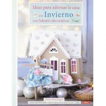 IDEAS PARA ADORNAR LA CASA EN INVIERNO