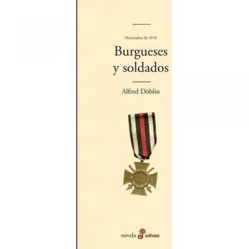 Burgueses y soldados (Noviembre de 1918)