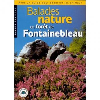 Collectif Balades Nature En Forêt De Fontainebleau