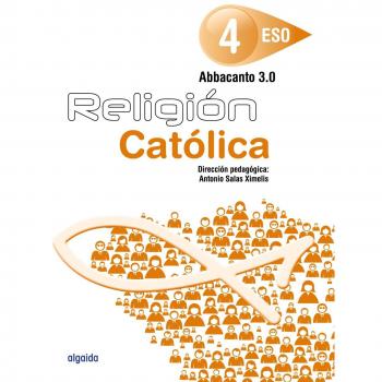 Religión. ABBACANTO 3.0. 4º ESO