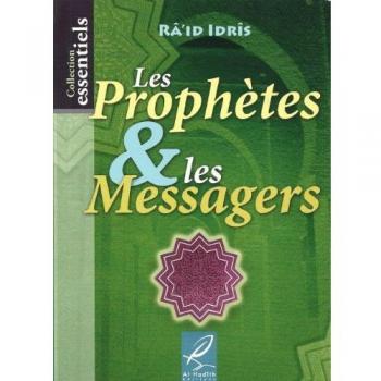 LES PROPHETES ET LES MESSAGERS