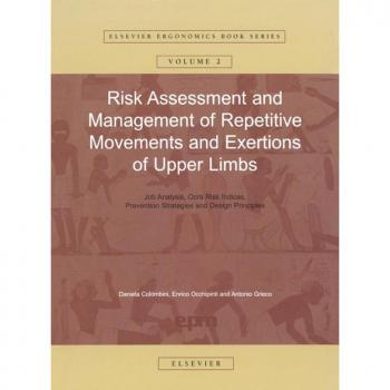 Risk Assessment and Management of Repetitive Movements and Exertions of Upper Limbs