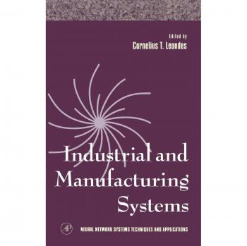 Industrial and Manufacturing Systems: Volume 4