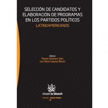 Selección de candidatos y elaboración de programas en los partidos políticos latinoamericanos