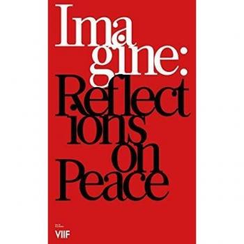 Imagine: Reflections on Peace