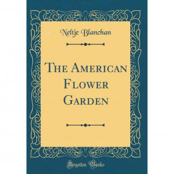 The American Flower Garden
