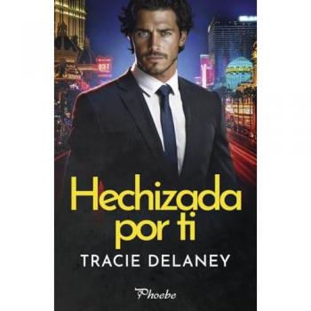 Hechizada por ti (Tapa blanda).