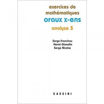 Oraux X ENS Analyse 3