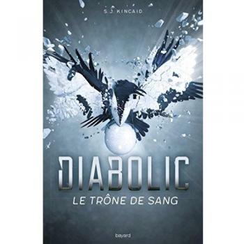 Diabolic, Tome 2 : Le trône de sang