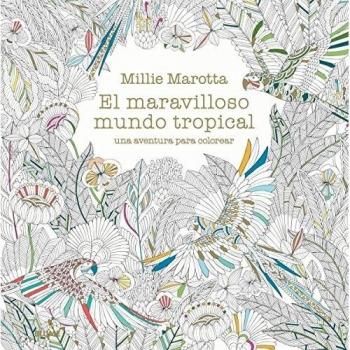 El Maravilloso Mundo Tropical