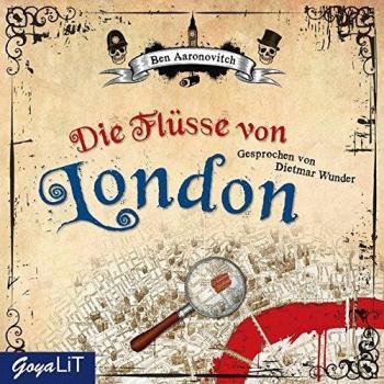 Ben Aaronovitch Die Flüsse Von London