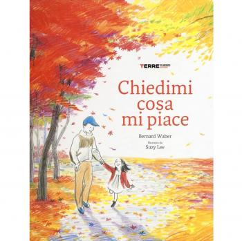Bernard Waber Chiedimi Cosa Mi Piace
