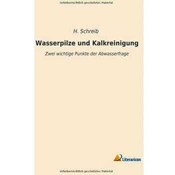 Wasserpilze und Kalkreinigung