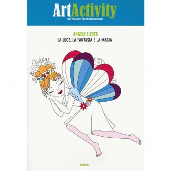 Art activity. Angeli e fate. La luce, la fantasia e la magia