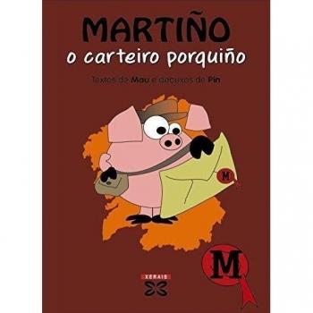 Martiño, o carteiro porquiño
