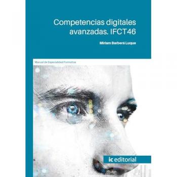 Competencias digitales avanzadas. Ifct46