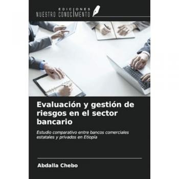 Chebo, Abdalla: Evaluación y gestión de riesgos en el sector bancario