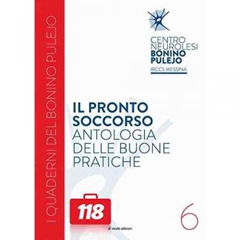 Il pronto soccorso. Antologia delle buone pratiche
