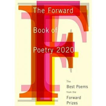The Forward Book of Poetry 2020