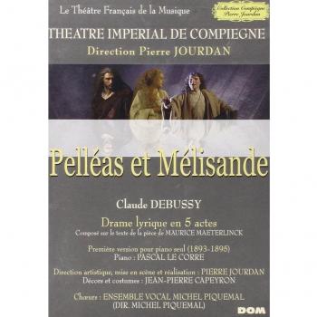 Pelleas et Melisande