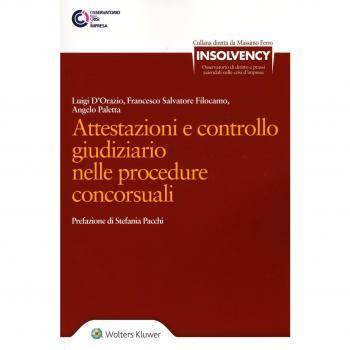 Attestazioni e controllo giudiziario nelle procedure concorsuali