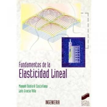 FUNDAMENTOS DE LA ELASTICIDAD LINEAL