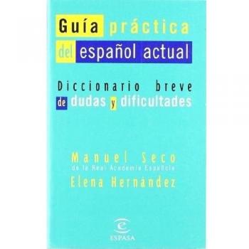 Guía práctica del español actual