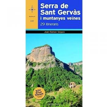 Serra de Sant Gervàs i muntanyes veïnes: 29 itineraris (XV Premi Vèrtex) (Tapa blanda).
