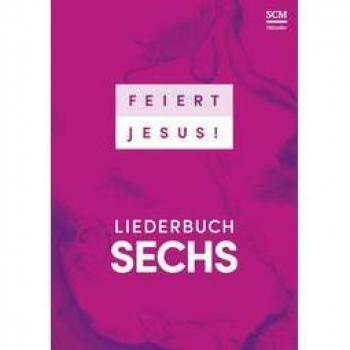 Feiert Jesus! 6