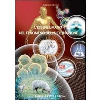 L'essere umano nel fenomeno della clonazione