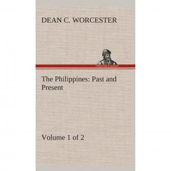 The Philippines: Past and Present