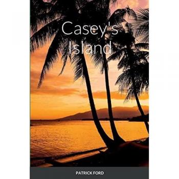 Ford, Patrick: Casey's Island