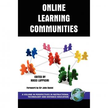 Online Learning Communities, Perspectives in Instructional Technology and Distance Education