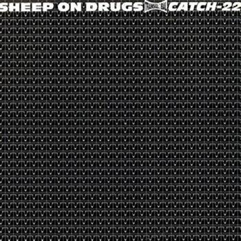 Sheep On Drugs Catch-22 1991 UK 12 vinyl TRAN01T